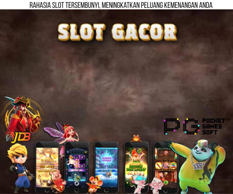 Rahasia Slot Tersembunyi_ Meningkatkan Peluang Kemenangan Anda